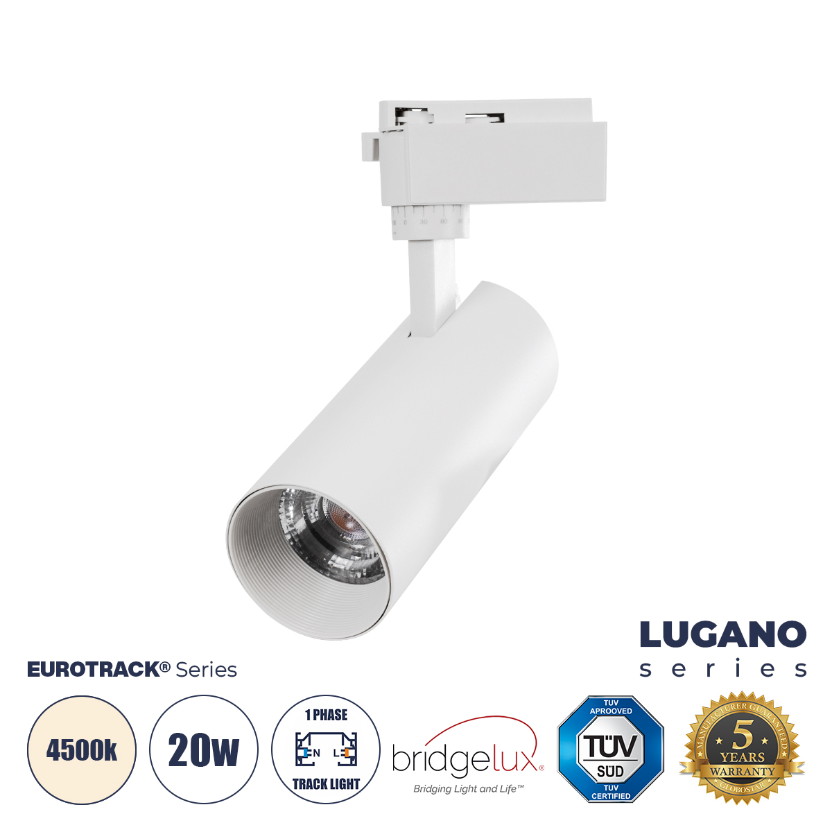 GloboStar® LUGANO 60807 Μονοφασικό Φωτιστικό Σποτ Ράγας LED 20W 2500lm 36° Acrylic HQ LENS AC 220-240V IP20 Φ6.5 x Υ22cm Φυσικό Λευκό 4500K – EUROTRACK® System 1L+1N – Λευκό – Bridgelux Chip – TÜV Certified Driver – 5 Χρόνια Εγγύηση